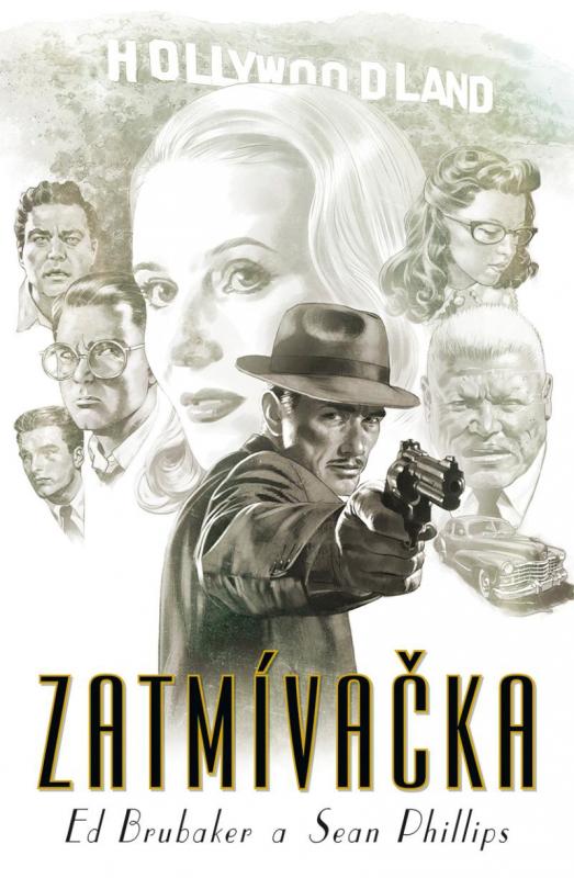 Kniha: Zatmívačka - Brubaker, Sean Phillips Ed