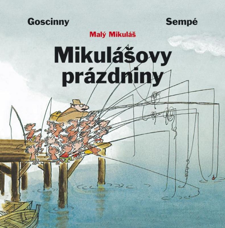 Kniha: Mikulášovy prázdniny - Goscinny René-Sempé Jean-Jacques