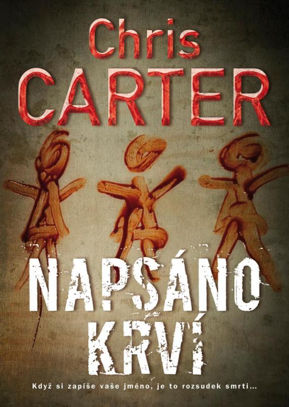 Kniha: Napsáno krví - Carter Chris