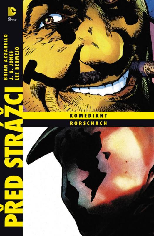 Kniha: Před Strážci: Komediant / Rorschach - Azzarello a kolektív. Brian