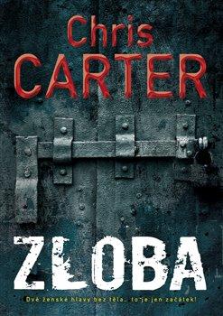 Kniha: Zloba - Carter, Chris