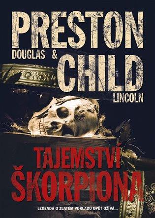 Kniha: The Scorpion´s Tail - Preston, Lincoln Child Douglas