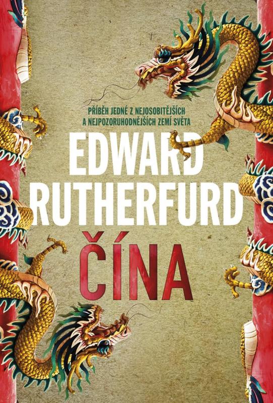 Kniha: Čína - Rutherfurd Edward