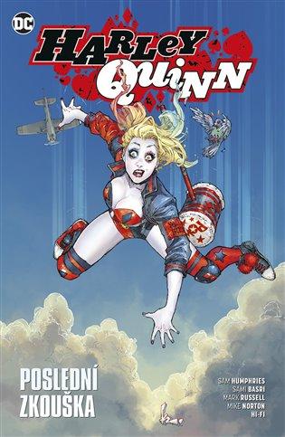 Kniha: Harley Quinn 4 - Poslední zkouška - Humphries Sam