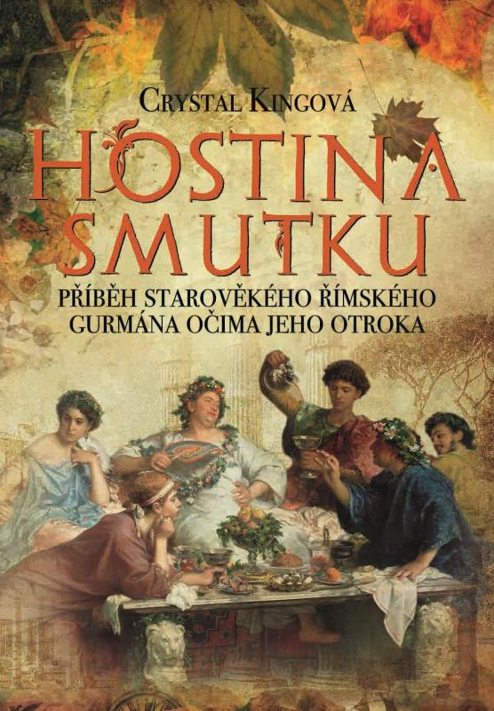 Kniha: Hostina smutku - Crystal King