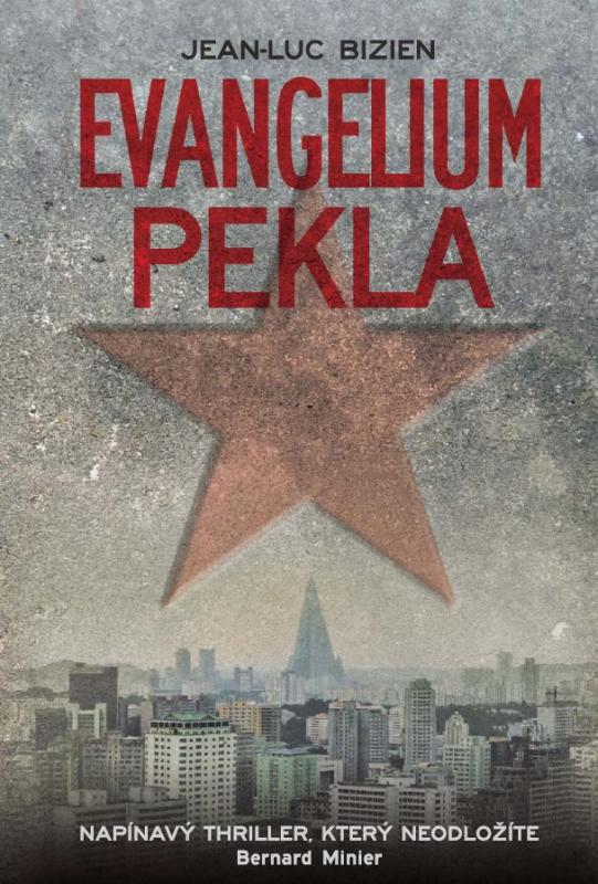 Kniha: Evangelium pekla - Jean-Luc Bizien