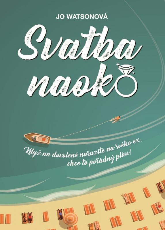 Kniha: Svatba naoko - Jo Watsonová