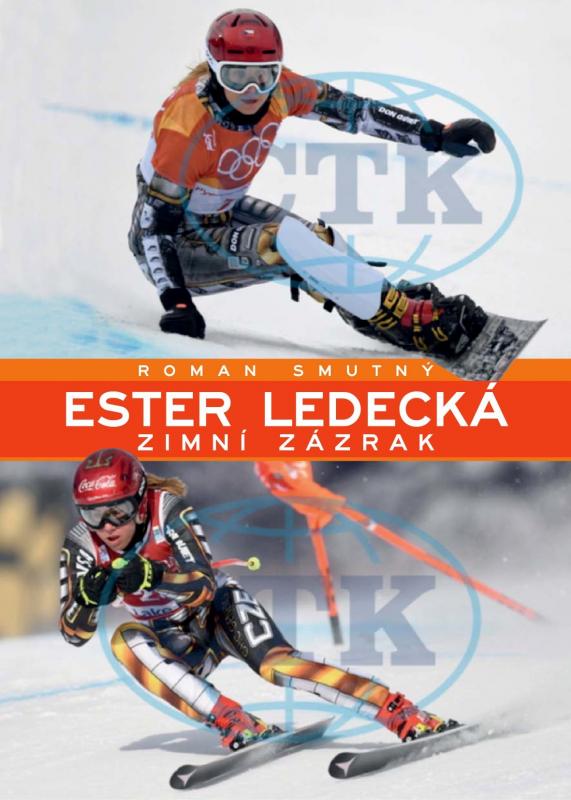 Kniha: Ester Ledecká - Roman Smutný