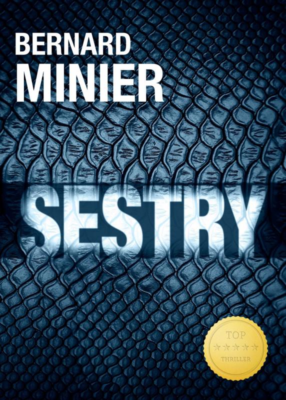 Kniha: Sestry - Bernard Minier