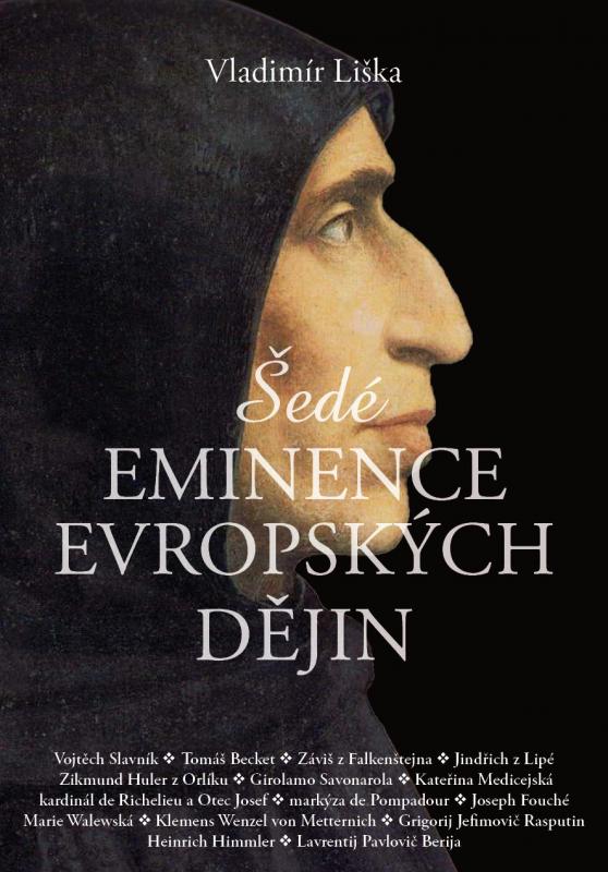 Kniha: Šedé eminence v evropské historii - Vladimír Liška
