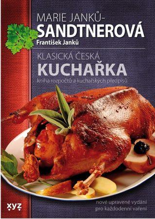 Kniha: Klasická česká kuchařka - František Janků