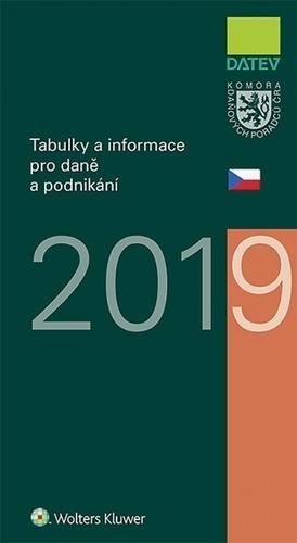 Kniha: Tabulky a informace pro daně a podnikání 2019 - Ivan Brychta