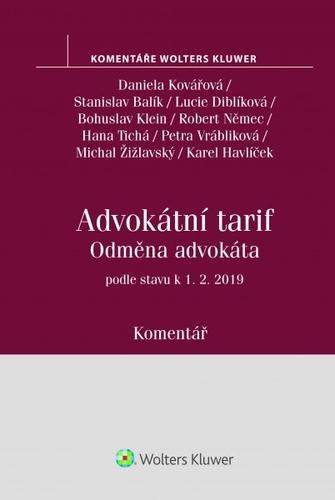 Kniha: Odměna advokáta (vyhláška č. 177-1996 Sb., advokátní tarif) - komentář - Daniela Kovářová