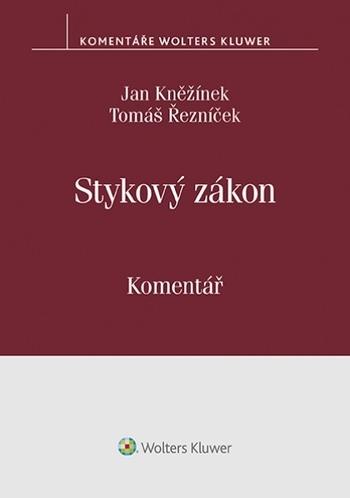 Kniha: Stykový zákon (č. 300-2017 Sb.) - Komentář - Jan Kněžínek