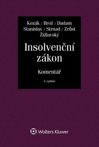 Kniha: Insolvenční zákon. Komentář - 5. vydání - Jan Kozák