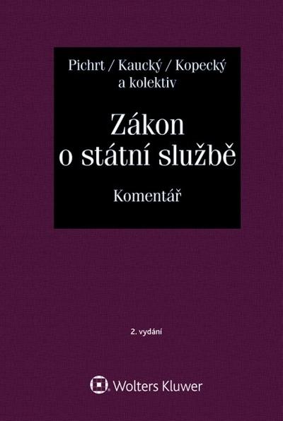 Kniha: Zákon o státní službě. Komentář - 2. vydání - kolektiv autorů