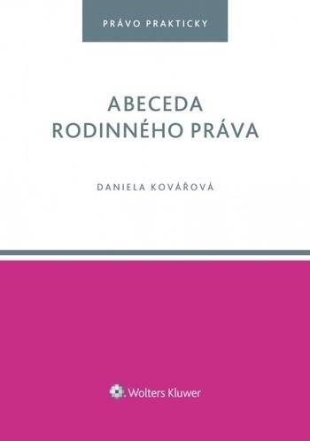 Kniha: Abeceda rodinného práva - Daniela Kovářová