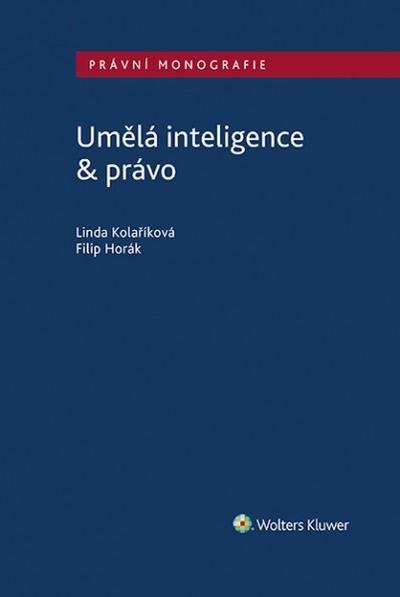 Kniha: Umělá inteligence - právo - Linda Kolaříková