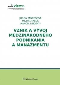 Vznik a vývoj medzinárodného podnikania a manažmentu