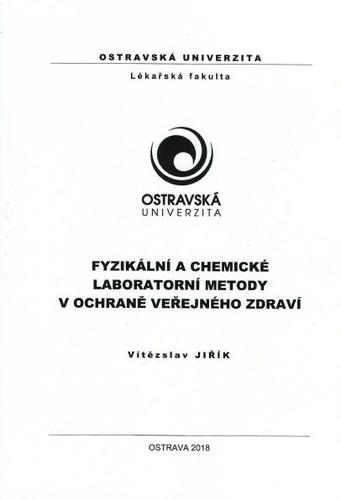 Kniha: Fyzikální a chemické laboratorní metody v ochraně veřejného zdraví - Vítězslav Jiřík