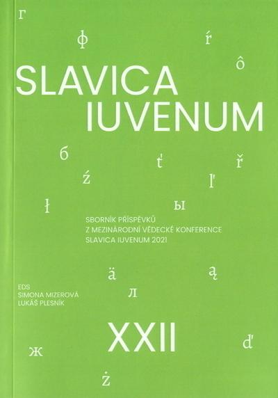 Kniha: Slavica iuvenum XXII - Simona Mizerová