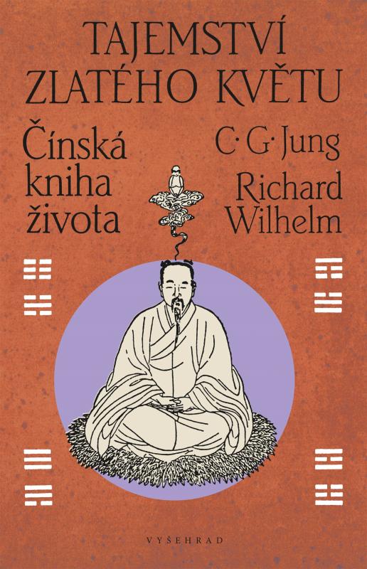 Kniha: Tajemství zlatého květu - Carl Gustav Jung, Richard Wilhelm