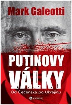 Kniha: Putinovy války - Mark Galeotti