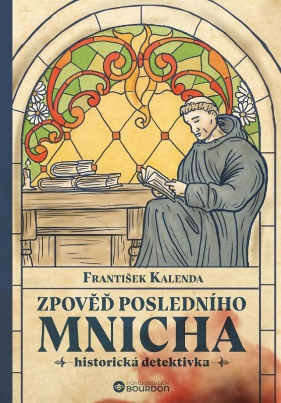 Kniha: Zpověď posledního mnicha - Kalenda František