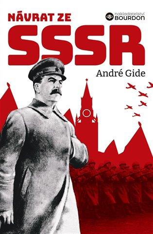 Kniha: Návrat ze SSSR - Gide, André