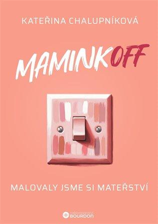 Kniha: MaminkOFFautor neuvedený