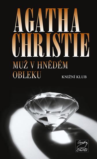 Kniha: Muž v hnědém obleku - Christie Agatha