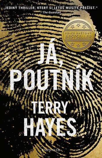 Kniha: Já, Poutník - Hayes Terry