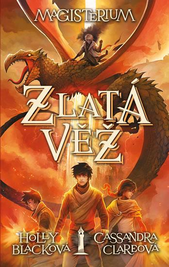 Kniha: Zlatá věž - Holly Blacková, Cassandra Clare