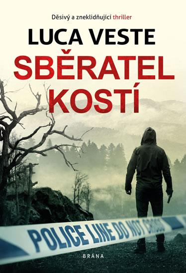 Kniha: Sběratel kostí - Veste Luca