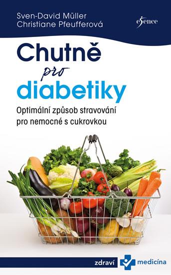 Kniha: Chutně pro diabetiky - Sven-David Müller