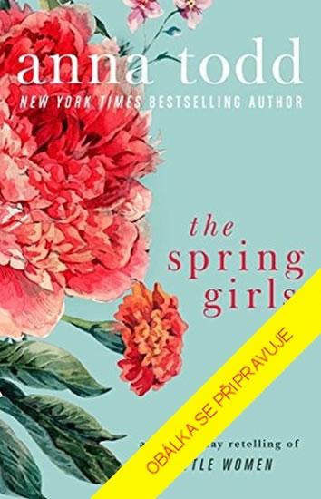 Kniha: Sestry Springovy - Toddová Anna