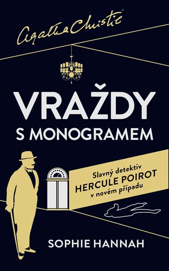 Kniha: Vraždy s monogramem - Hannah Sophie