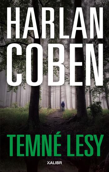 Kniha: Temné lesy - Coben Harlan