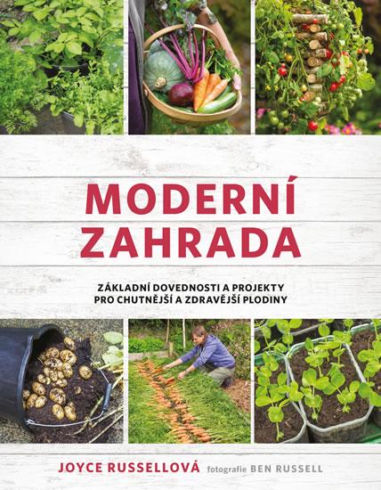 Kniha: Moderní zahrada - Joyce Russellová