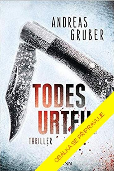 Kniha: Vražedný rozsudek - Gruber Andreas