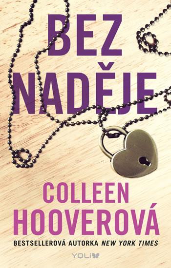 Kniha: Bez naděje - Hooverová Colleen