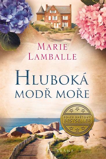 Kniha: Hluboká modř moře - Lamballe Marie