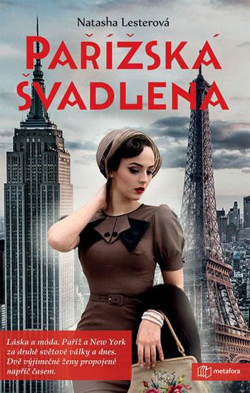 Kniha: Pařížská švadlena - Lesterová Natasha