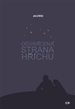 Kniha: Odvrácená strana hříchu - Jan Dvořáček