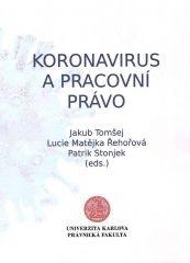 Kniha: Koronavirus a pracovní právo - Jakub Tomšej