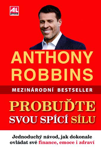 Kniha: Probuďte svou spící sílu - Anthony Robbins