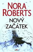 Kniha: Nový začátek - Nora Roberts
