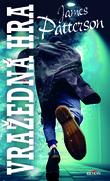 Kniha: Vražedná hra - James Patterson