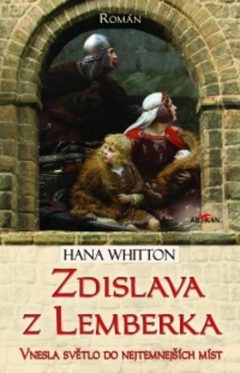 Kniha: Zdislava z Lemberka - Hana Whitton