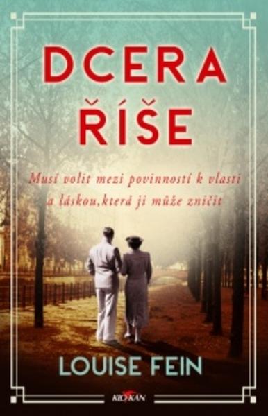Kniha: Dcera říše - Fein Louise